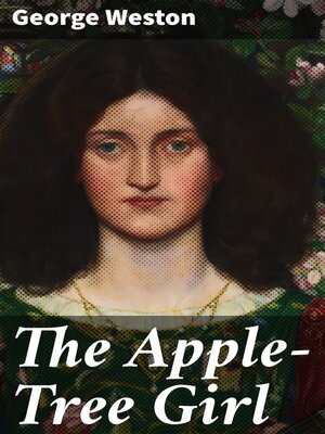 cover image of The Apple-Tree Girl